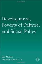 Development, Poverty of Culture, and Social Policy