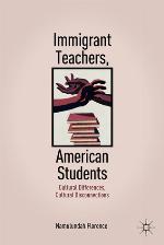 Immigrant Teachers, American Students