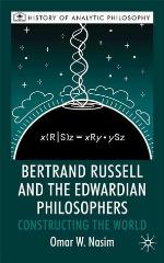 Bertrand Russell and the Edwardian Philosophers