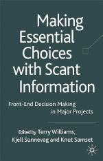 Making Essential Choices with Scant Information