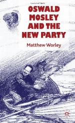 Oswald Mosley and the New Party