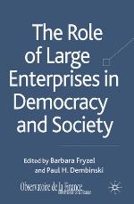 The Role of Large Enterprises in Democracy and Society