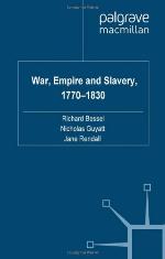War, Empire and Slavery, 1770-1830