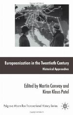 Europeanization in the Twentieth Century