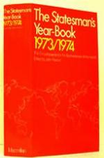 The Statesman's Year-Book 1973-74 : the Encyclopaedia for the Businessman-of-the-World.