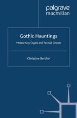 Gothic hauntings : melancholy crypts and textual ghosts