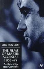 The films of Martin Scorsese, 1963-77 : authorship and context