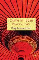 Crime in Japan : paradise lost?
