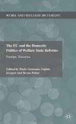 The EU and the Domestic Politics of Welfare State Reforms