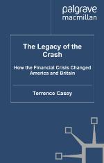 Legacy of the Crash: How the Financial Crisis Changed America and Britain