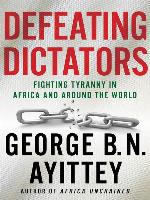 Defeating Dictators