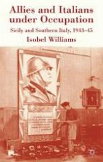 Allies and Italians under Occupation Sicily and Southern Italy 1943-45