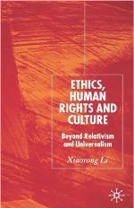 Ethics, human rights and culture : beyond relativism and universalism