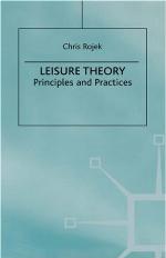 Leisure theory : principles and practices