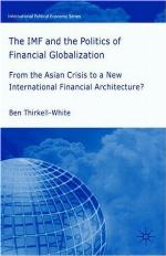 The IMF and the Politics of Financial Globalization
