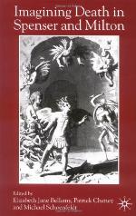 Imagining Death in Spenser and Milton