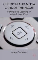 Children and Media Outside the Home