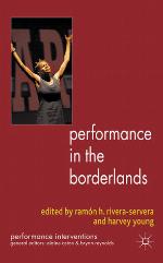 Performance in the Borderlands
