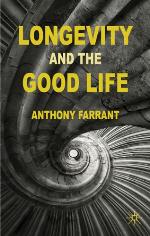 Longevity and the Good Life