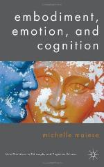 Embodiment, Emotion, and Cognition