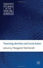 Theorizing Identities and Social Action