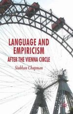 Language and empiricism : after the Vienna Circle