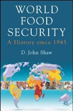 World food security : a history since 1945