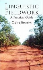 Linguistic fieldwork : a practical guide