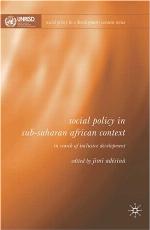 Social Policy in Sub-Saharan African Context In Search of Inclusive Development