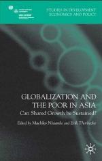 Globalization and the poor in Asia : can shared growth be sustained?