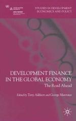 Development finance in the global economy : the road ahead