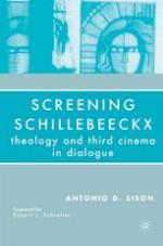 Screening Schillebeeckx : theology and Third Cinema in Dialogue