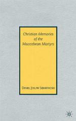 Christian Memories of the Maccabean Martyrs