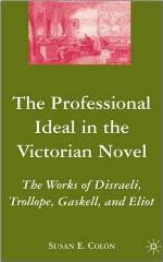 The Professional Ideal in the Victorian Novel