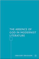 The Absence of God in Modernist Literature