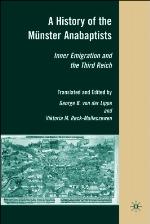 A History of the Münster Anabaptists