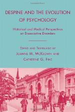 Despine and the Evolution of Psychology