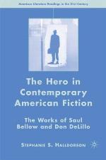 The Hero in Contemporary American Fiction