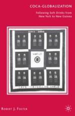 Coca-globalization : following soft drinks from New York to New Guinea