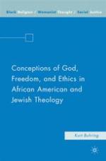 Conceptions of God, freedom, and ethics in African American and Jewish theology