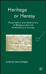 Heritage or Heresy