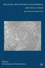 Education, Participatory Action Research, and Social Change