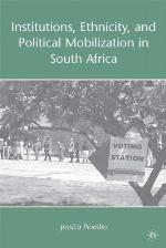 Institutions, Ethnicity, and Political Mobilization in South Africa