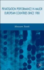 Privatisation Performance in Major European Countries Since 1980