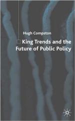 King Trends and the Future of Public Policy