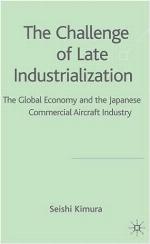 The Challenges of Late Industrialization