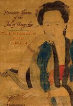 Courtesans and Opium: Romantic Illusions of the Fool of Yangzhou (Weatherhead Books on Asia)