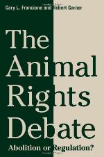 The Animal Rights Debate