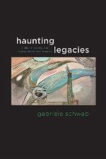 Haunting Legacies