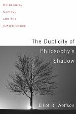 The Duplicity of Philosophy's Shadow: Heidegger, Nazism, and the Jewish Other